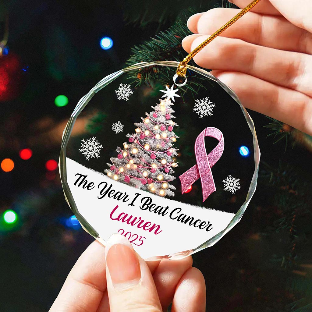 Personalized The Year I Beat a Cancer Glass Ornament, Acrylic Ornament QFHA4071101