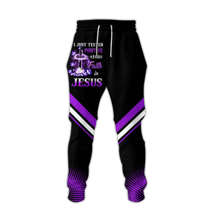 I Just Tested Positive For Faith In Jesus 3D All Over Printed Clothes UKKH100502