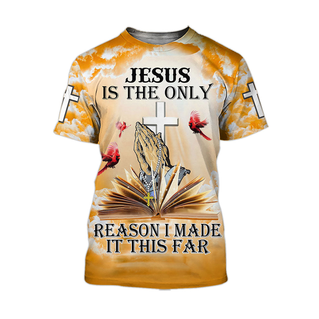 Jesus Is The Only Reason I Made It This Far 3D All Over Printed Clothes QFUU231106