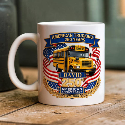 Custom 250th School Bus Ceramic Mug THND5090501
