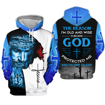 Jesus The reason I’m old and wise is because God Protected Me 3D All Over Printed Clothes UKUU241103