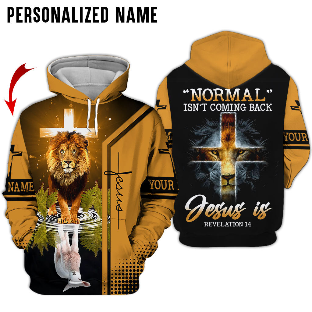 Personalized Name Normal Isn’t Coming Back Jesus Is Revelation 14 Cross Lion 3D All Over Printed Clothes QFKH230502