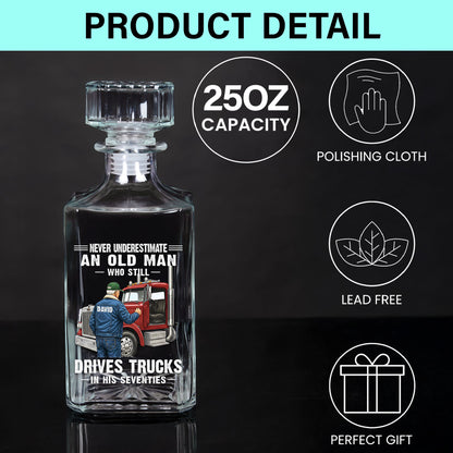 Custom Never Underestimate Drivers Trucks Decanter Set THHH6020301