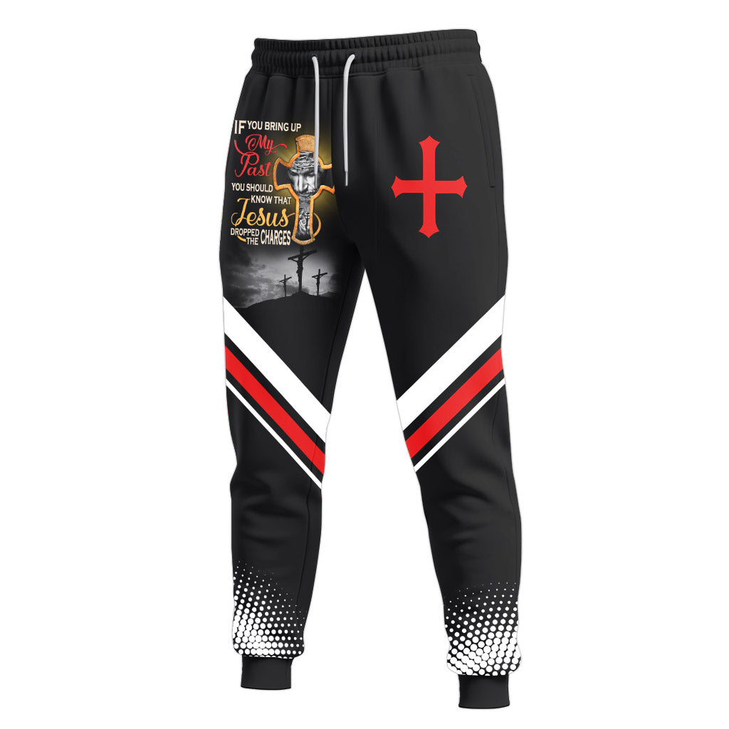 If You Bring My Past You Should Know That Jesus Dropped The Charges 3D all Over Printed Clothes UKAA250803