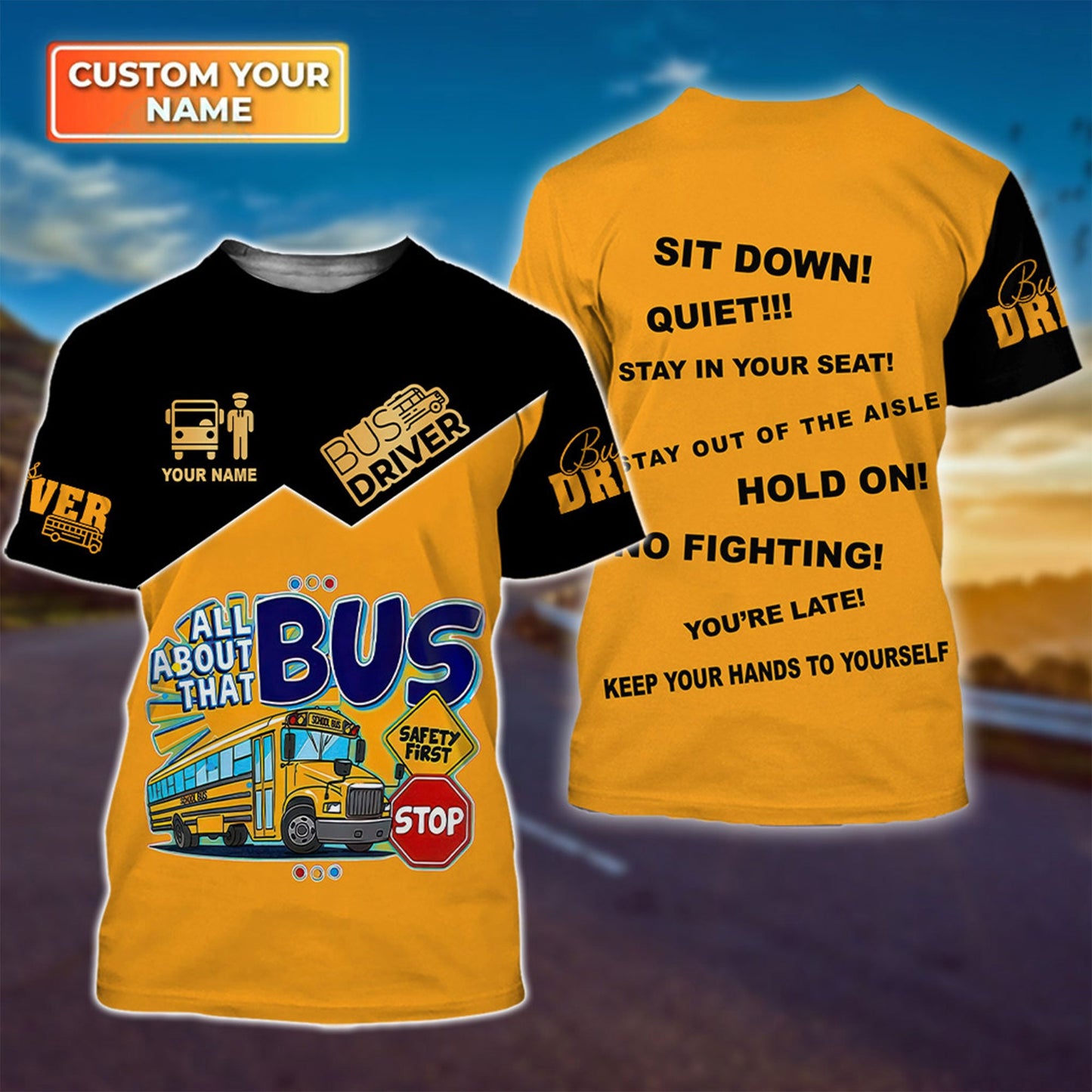 Personalized Name School Bus Driver 3D All Over Printed Clothes UKNT6290702